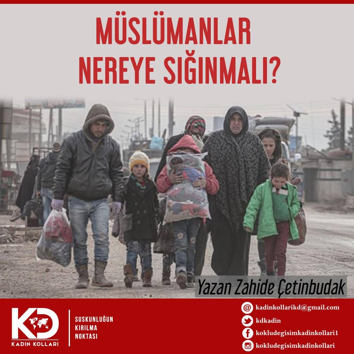 Müslümanlar nereye sığınmalı?