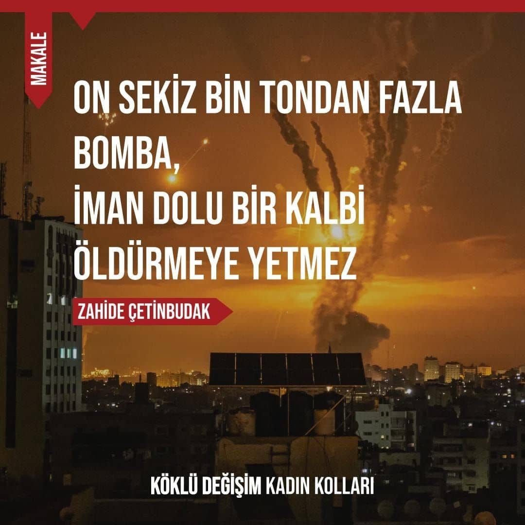 ON SEKİZ BİN TONDAN FAZLA BOMBA, İMAN DOLU BİR KALBİ ÖLDÜRMEYE YETMEZ