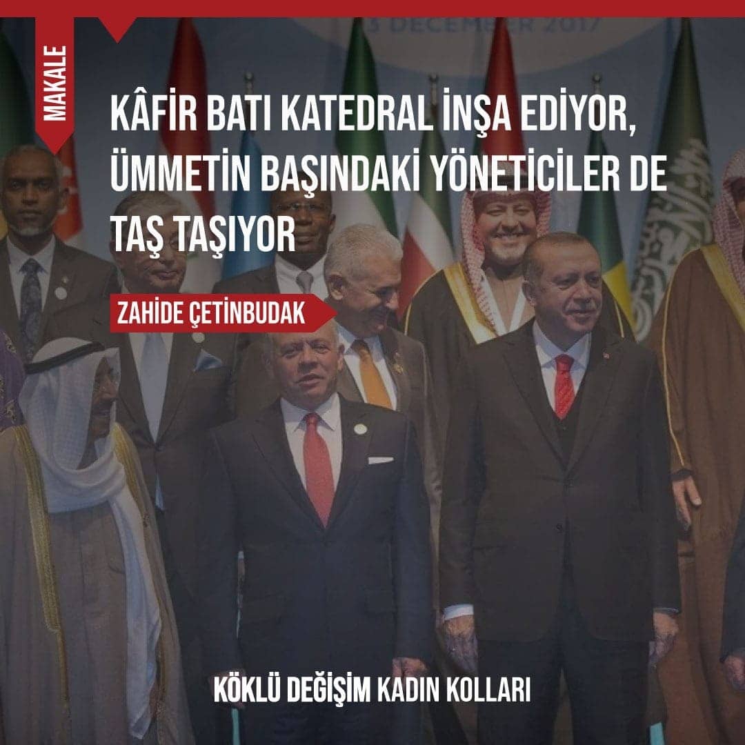 Kâfir Batı Katedral İnşa Ediyor, Ümmetin Başındaki Yöneticiler De Taş Taşıyor