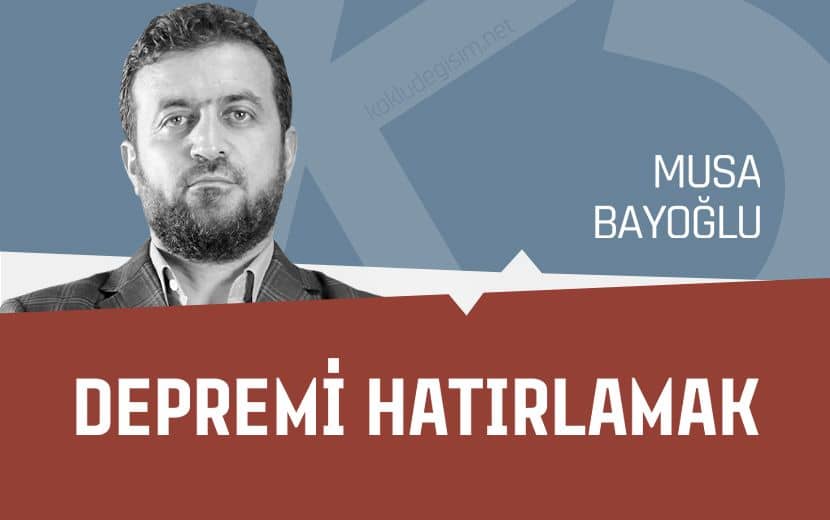 Depremi Hatırlamak