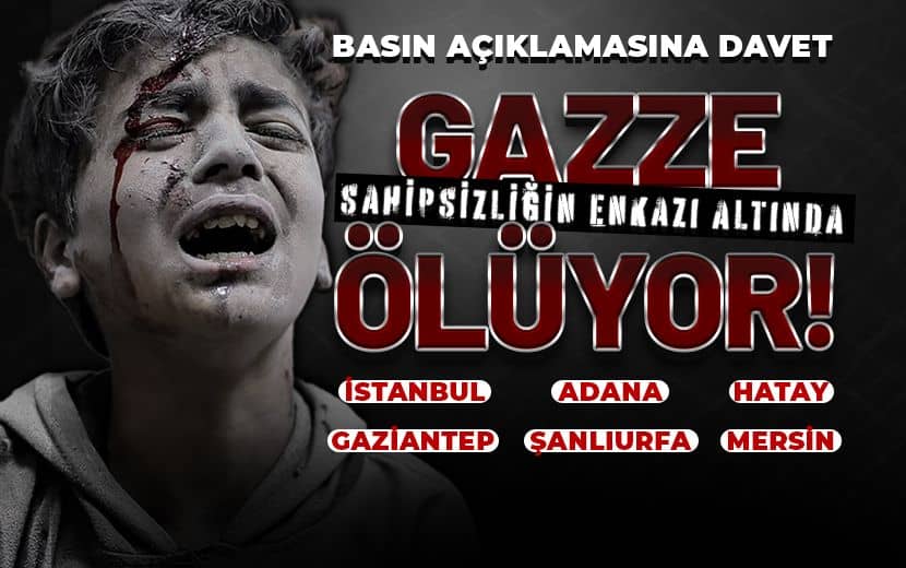 Köklü Değişim, Gazze İçin Meydanlara İniyor