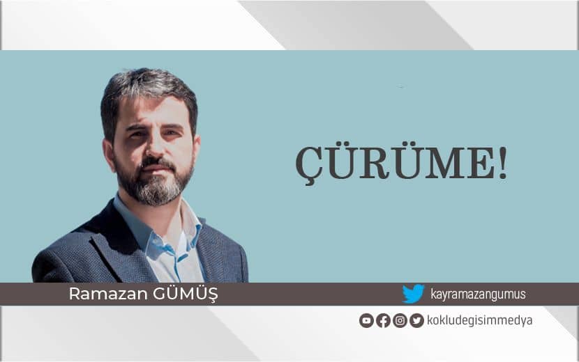 Çürüme!