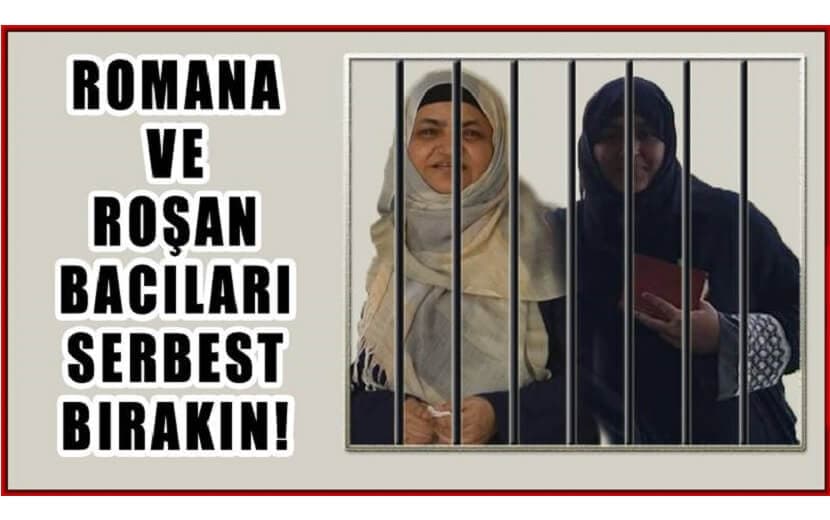 Hizb-ut Tahrir’den Kampanya: “Romana ve Roşan Bacıları Serbest Bırakın!”
