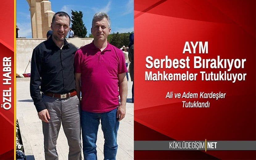 AYM Serbest Bırakıyor Mahkemeler Tutukluyor