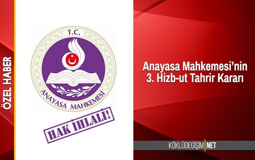 Anayasa Mahkemesi’nin 3. Hizb-ut Tahrir Kararı