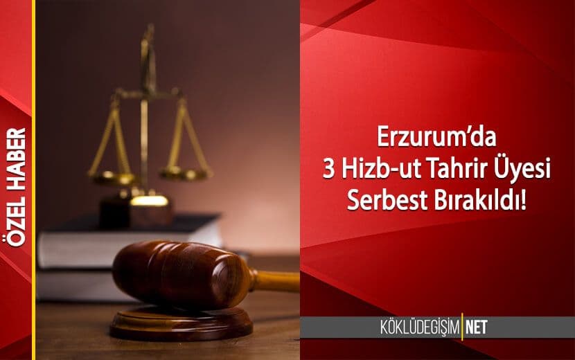 Hizb-ut Tahrir Yargılamalarında Çelişkili Kararlar