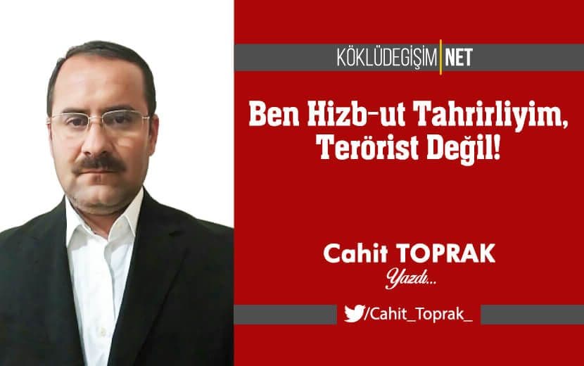 Ben Hizb-ut Tahrirliyim, Terörist Değil!