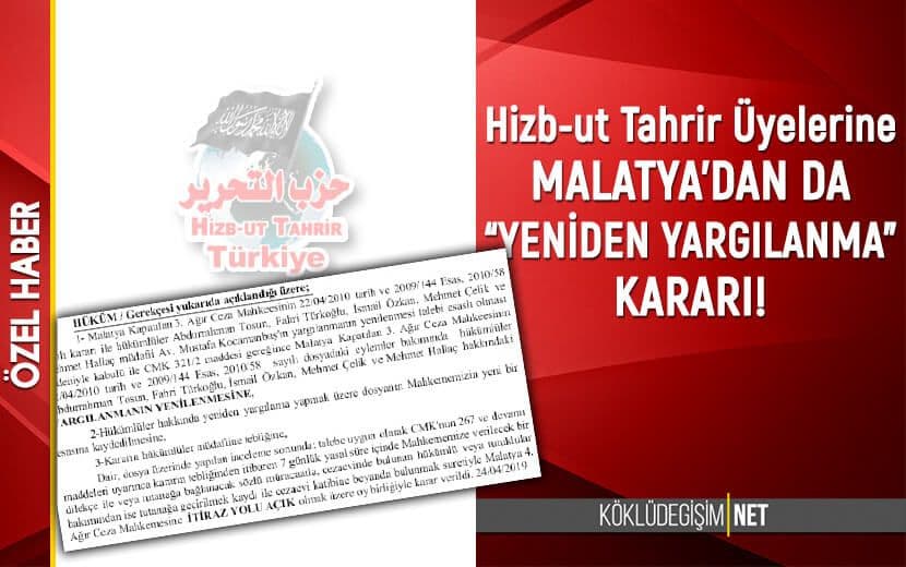 Malatya 3. ACM de Hizb-ut Tahrir İçin “Yeniden Yargılama” Dedi!