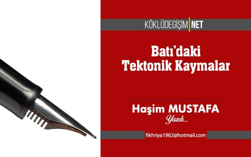 Batı’daki Tektonik Kaymalar