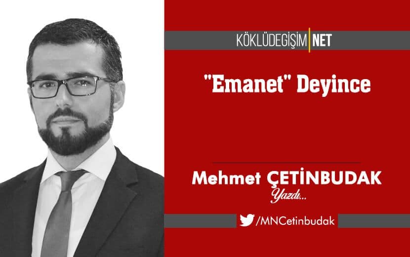 "Emanet" Deyince