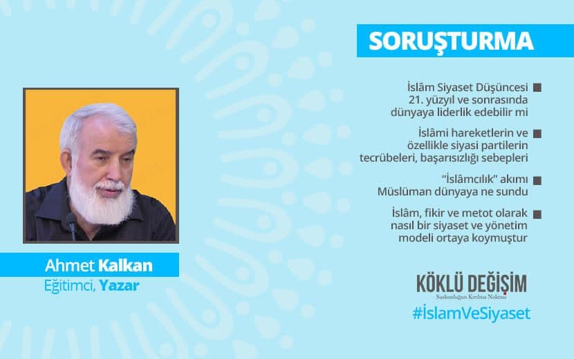 Soruşturma: İslam ve Siyaset - 2