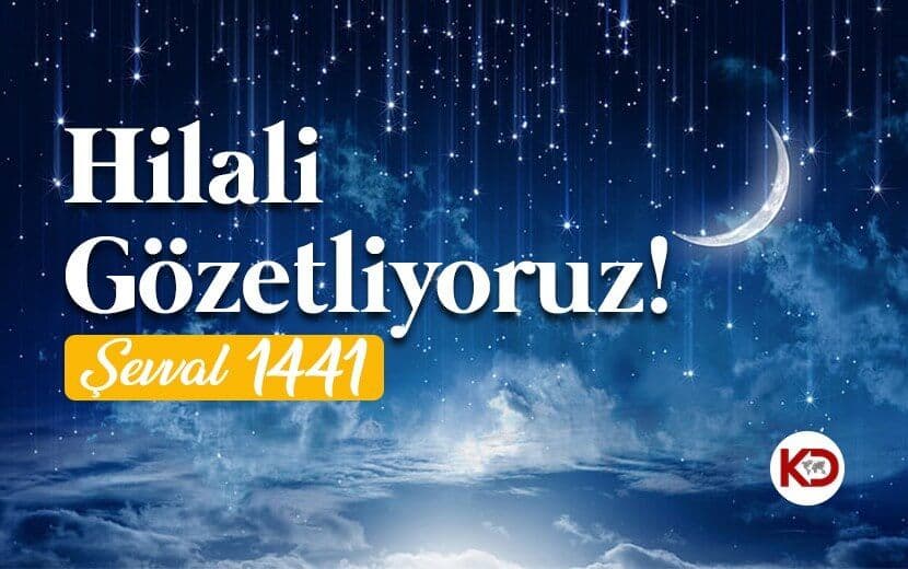 Hilali Gözetliyoruz...