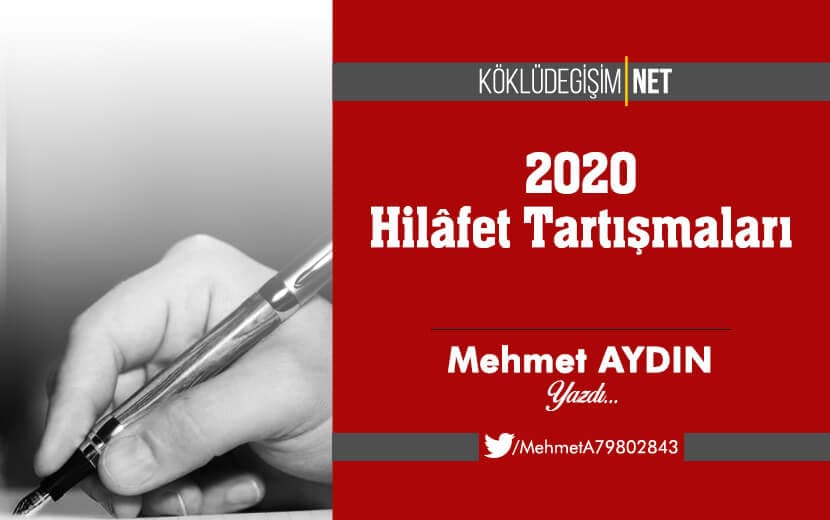 2020 Hilâfet Tartışmaları