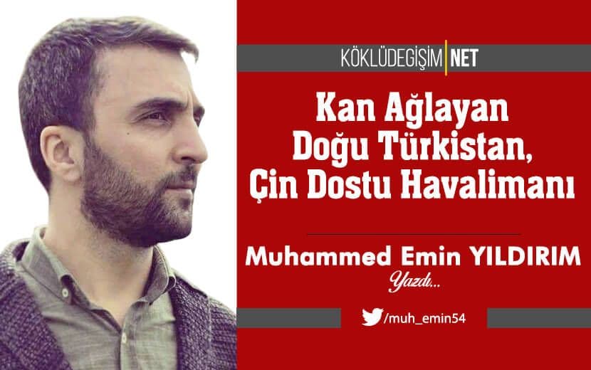 Kan Ağlayan Doğu Türkistan, Çin Dostu Havalimanı
