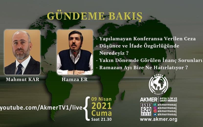 Akmer TV’de Hizb-ut Tahrir’e Yönelik Yargı Zulmü Konuşulacak