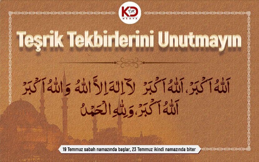 Teşrik Tekbirlerini Unutmayın!