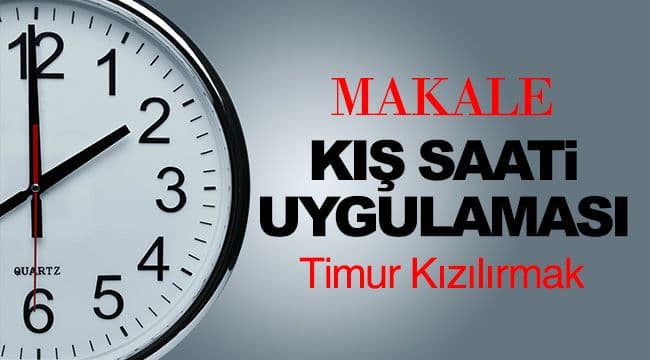 KIŞ SAATİ UYGULAMASI