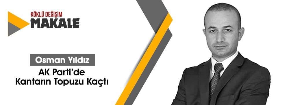 AK Parti’de Kantarın Topuzu Kaçtı
