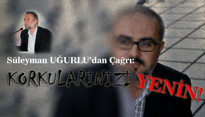 Korkularınızı Öldürün! Siz De Sayın Yaşa