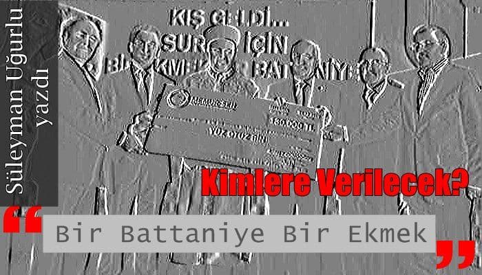 “Bir Battaniye Bir Ekmek” Kimlere Verilecek?