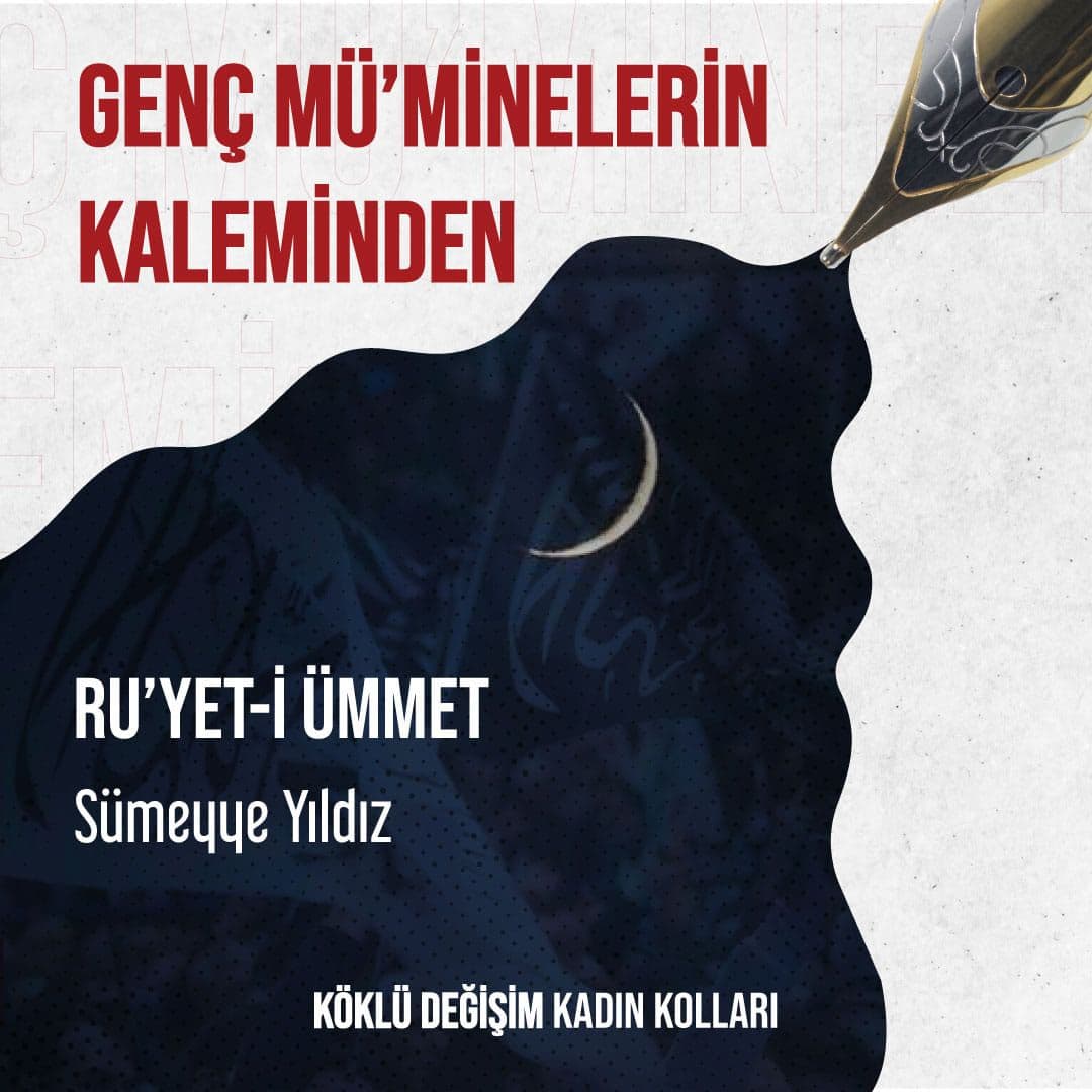 RU’YET-İ ÜMMET