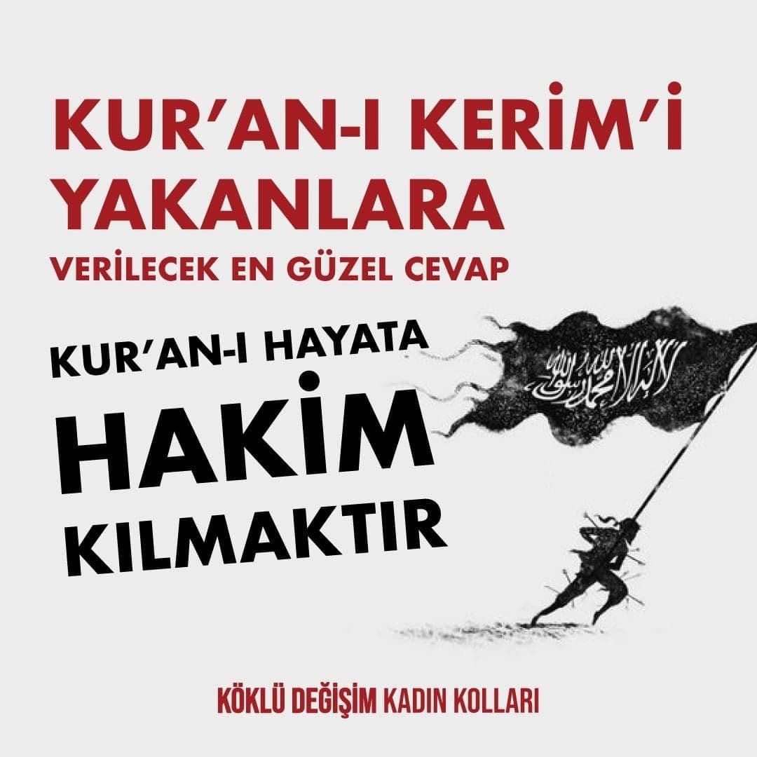 Kur’an-ı Kerim’i Yakanlara Verilecek En Güzel Cevap Kur’an-ı Hayata Hakim Kılmaktır.