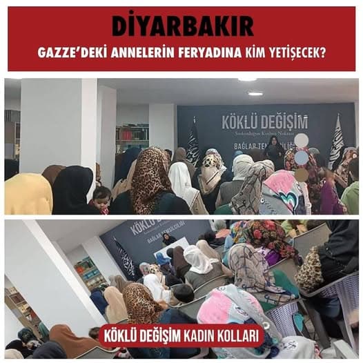 ‘‘Gazze’deki Annelerin Feryadına Kim Yetişecek?’’ başlığı altında panel. Köklü Değişim Kadın Kolları DİYARBAKIR 