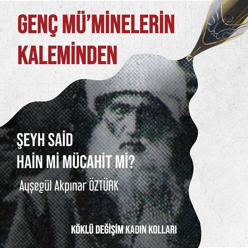 Şeyh Said Hain Mi Mücahit Mi?