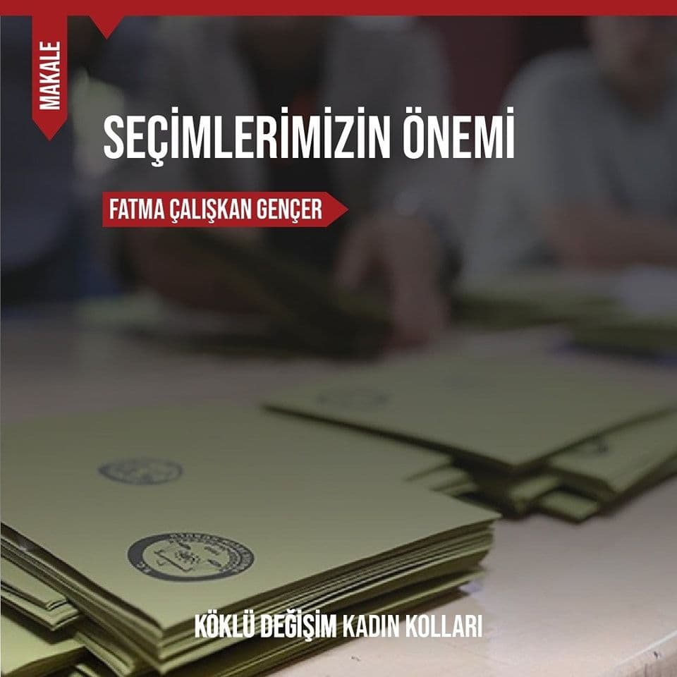 SEÇİMLERİMİZİN ÖNEMİ