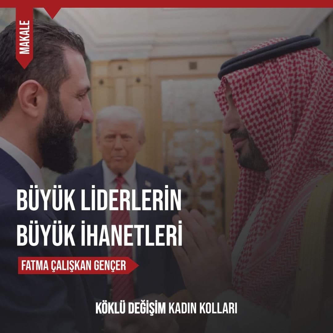 BÜYÜK LİDERLERİN BÜYÜK İHANETLERİ