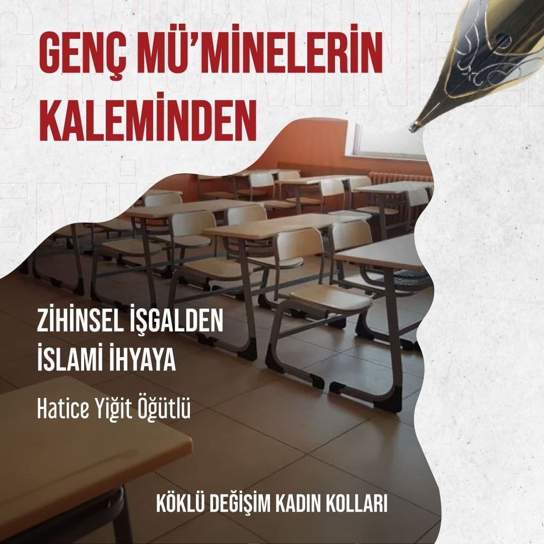 Zihinsel İşgalden İslami İhyaya