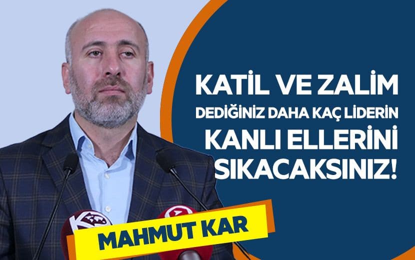 Katil ve Zalim Dediğiniz Daha Kaç Liderin Elini Sıkacaksınız?