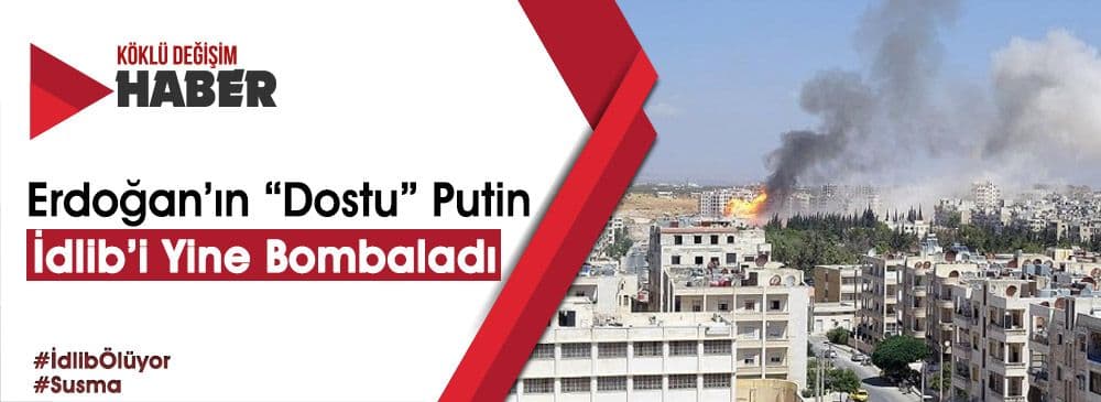 İdlib'e Hava Saldırısı: 40 Sivil Hayatını Kaybetti