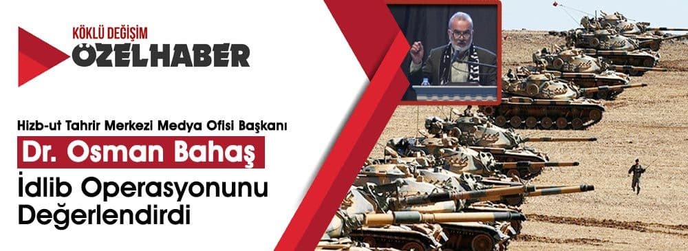 'Türk Kuvvetleri İdlib’e Müdahale Ediyor'