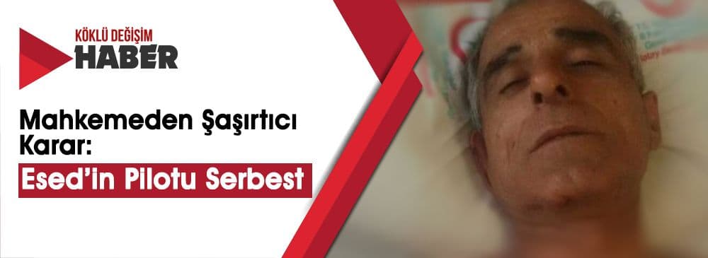 Yüzlerce Masumun Katili Pilot Serbest Bırakıldı