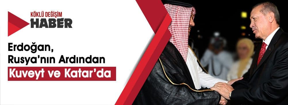 Cumhurbaşkanı Erdoğan’ın Körfez Turu’nda da Suriye Birinci Gündem Maddesi