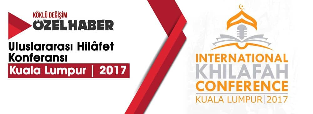 Uluslararası Hilâfet Konferansı Malezya’da Başladı