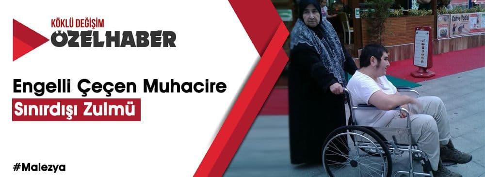 Kafkasyalı Engelli Muhacir Sınırdışı Edilmek Üzere Gözaltına Alındı