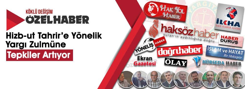Hizb-ut Tahrir’e Yönelik Yapılan Yargı Zulmüne Tepkiler Artarak Devam Ediyor ~ GÜNCELLENDİ