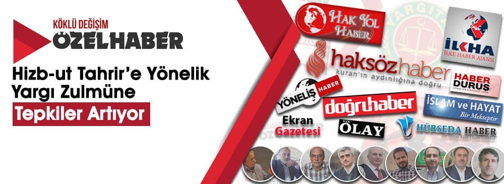 Hizb-ut Tahrir’e Yönelik Yapılan Yargı Zulmüne Tepkiler Artarak Devam Ediyor ~ GÜNCELLENDİ