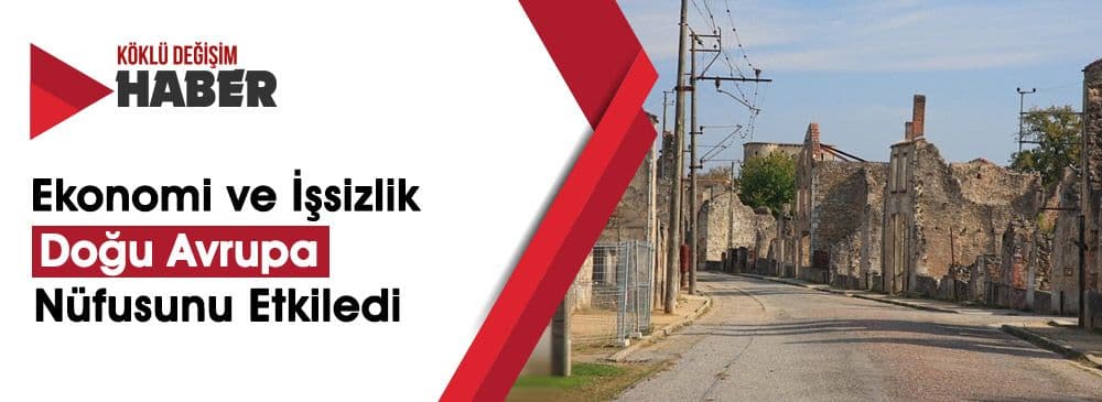 Dünya’da Nüfusu En Hızlı Azalan İlk On Ülke ‘Doğu Avrupa’da