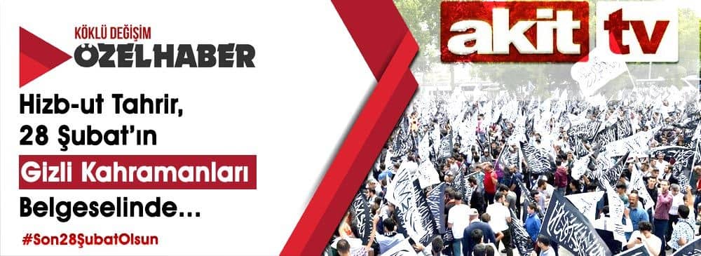 Akit TV, Hizb-ut Tahrir’e Uygulanan Yargı Zulmünü Ekranlara Taşıdı
