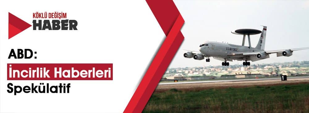 ABD İle Türkiye Arasında Gerginlik Tiyatrosu