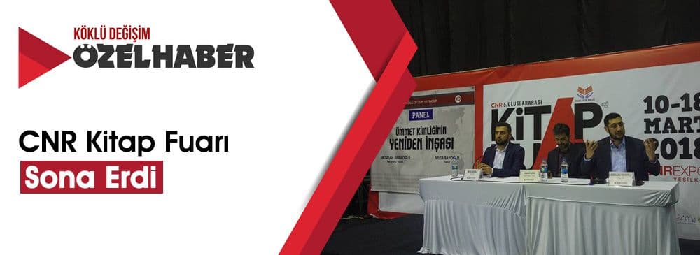 CNR Kitap Fuarı \'İmza Günü ve Paneller\'in Ardından Dün Sona Erdi