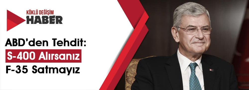 Bozkır: ‘Bizim ABD İle Sorunumuz Yok İyi İlişkiler Kurmak İstiyoruz’