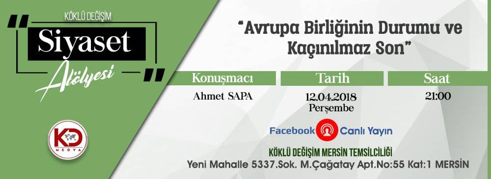 Köklü Değişim Medya Siyaset Atölyesi’nde Konu, Avrupa Birliği