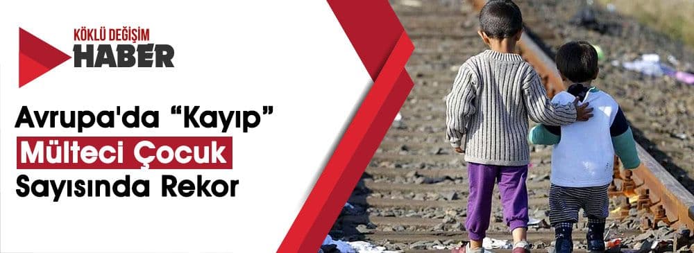 Belçika'da Sığınmacı ‘Kayıp Çocuk’ Sayısı İkiye Katlandı