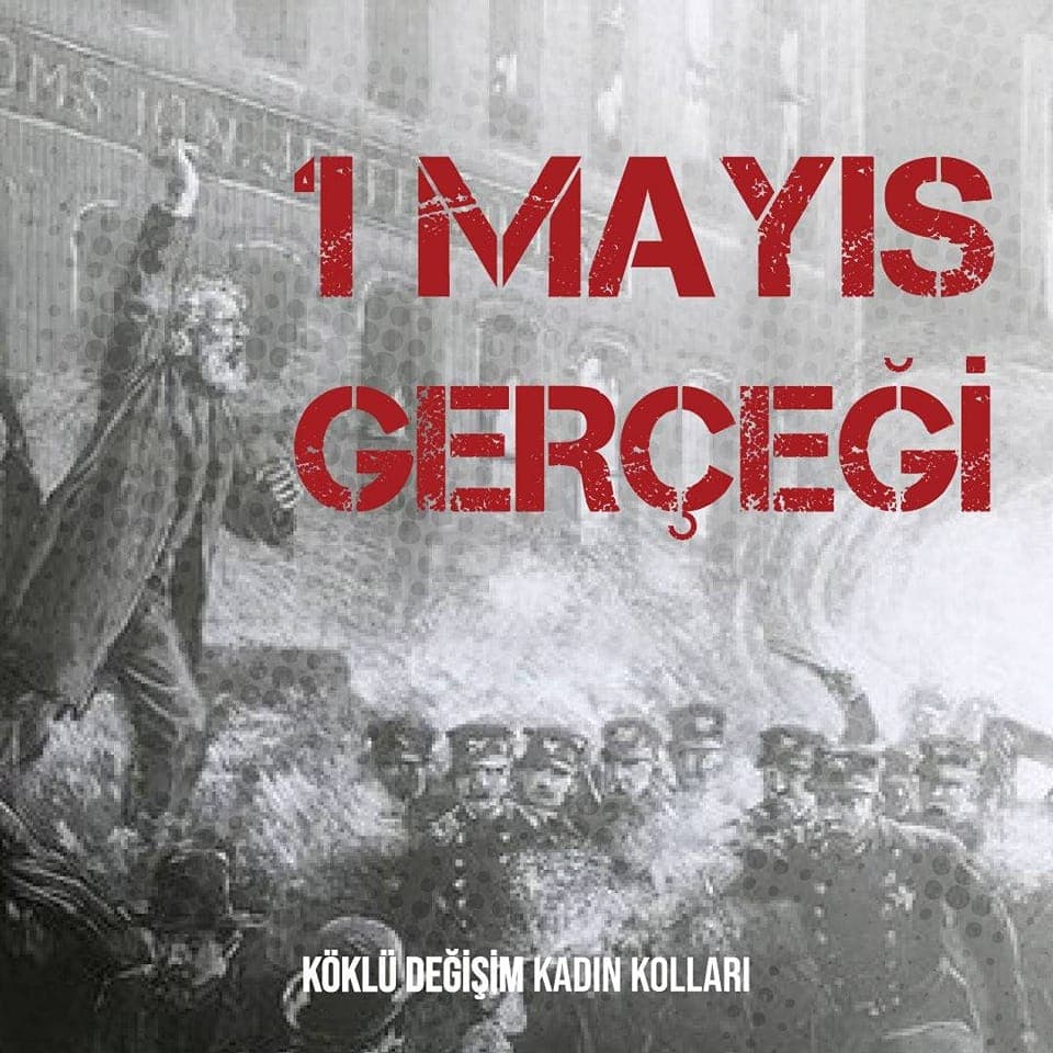 1 MAYIS GERÇEĞİ
