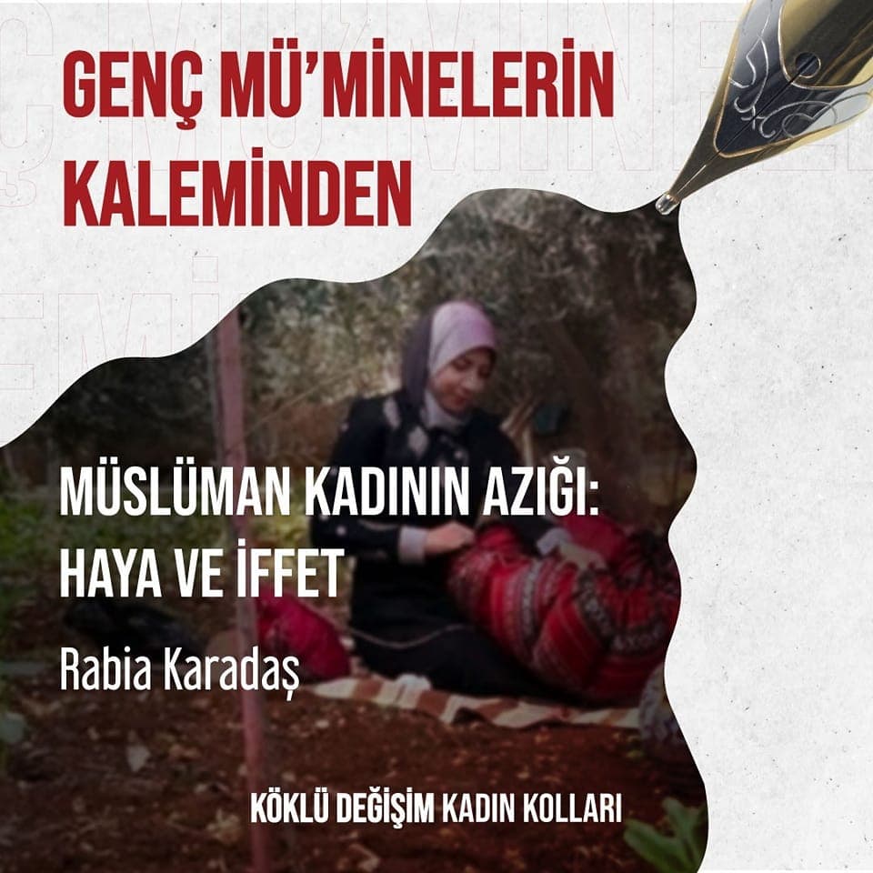 Müslüman Kadının Azığı: Haya ve İffet