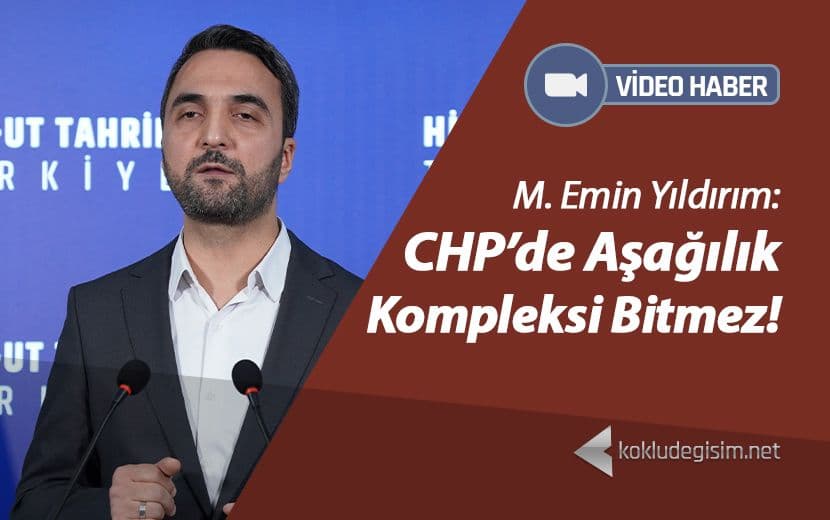 CHP’de Aşağılık Kompleksi Bitmez!